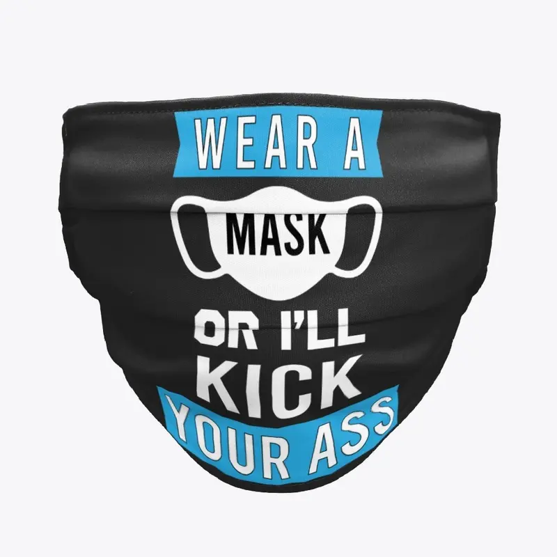 Wear A Mask