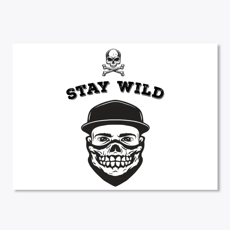 Stay Wild