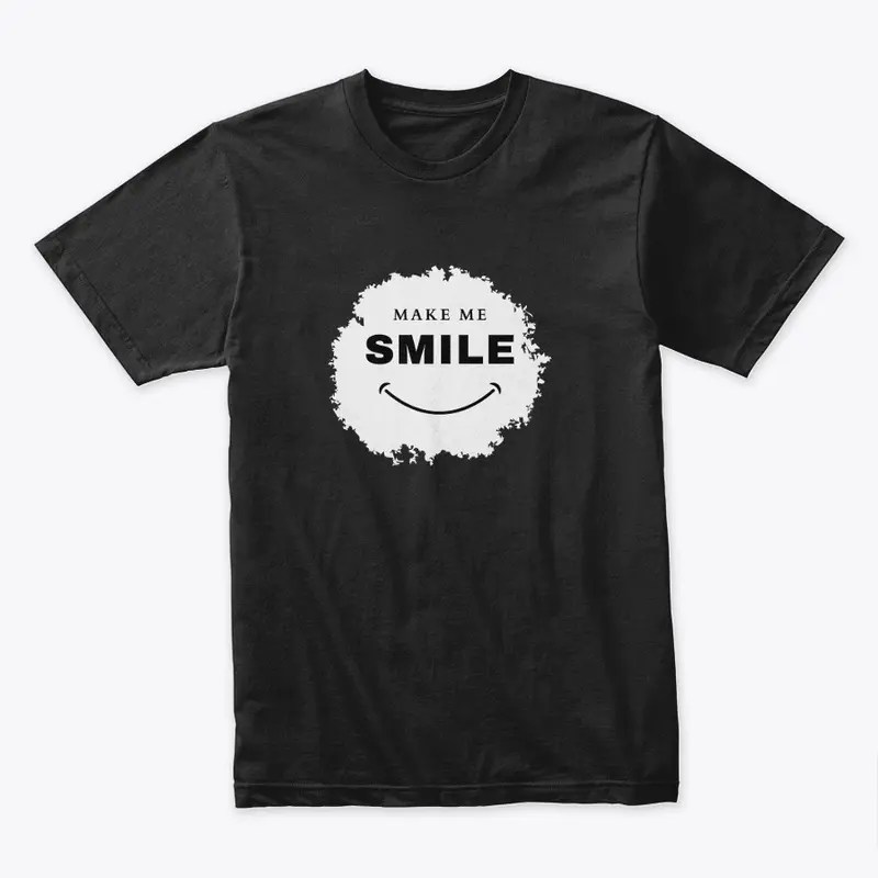 Make Me Smile T-Shirt