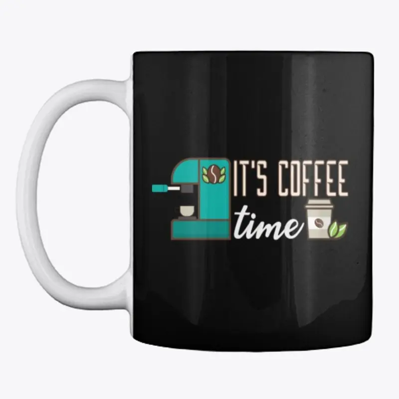 It's Coffee Time