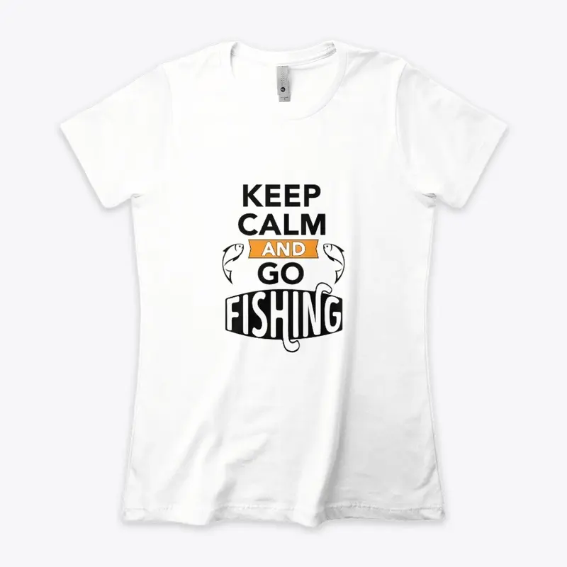 Keep Calm And Go Fishing 